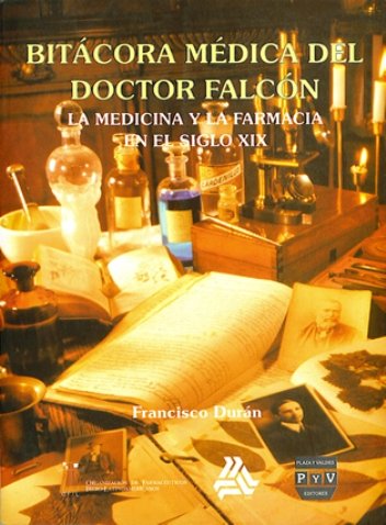 Portada BITÁCORA MÉDICA DEL DOCTOR FALCÓN