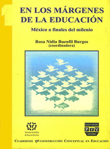 Portada EN LOS MÁRGENES DE LA EDUCACIÓN. México a finales del milenio