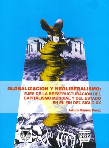 Portada GLOBALIZACIÓN Y NEOLIBERALISMO