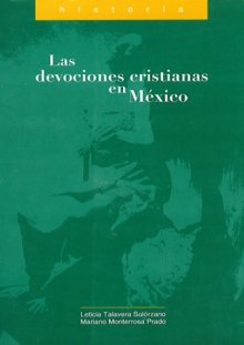 Portada LAS DEVOCIONES CRISTIANAS EN MÉXICO