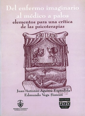 Portada DEL ENFERMO IMAGINARIO AL MÉDICO A PALOS