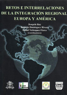 Portada RETOS E INTERRELACIONES DE LA INTEGRACIÓN REGIONAL: Europa y América