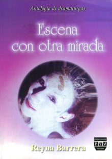 Portada ESCENA CON OTRA MIRADA. Antología de dramaturgas