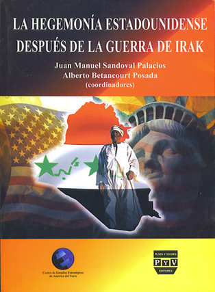 Portada HEGEMONÍA ESTADOUNIDENSE DESPUÉS DE LA GUERRA DE IRAK