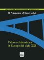 Portada VALORES E HISTORIA EN LA EUROPA DEL SIGLO XXI