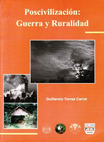 Portada POSCIVILIZACIÓN: GUERRA Y RURALIDAD