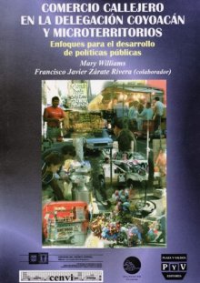 Portada COMERCIO CALLEJERO EN LA DELEGACIÓN DE COYOACÁN Y MICROTERRITORIOS