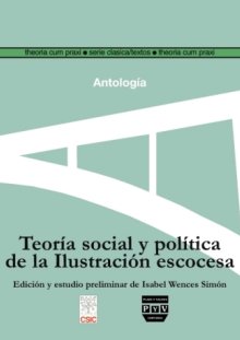 Portada TEORÍA SOCIAL Y POLÍTICA DE LA ILUSTRACIÓN ESCOCESA