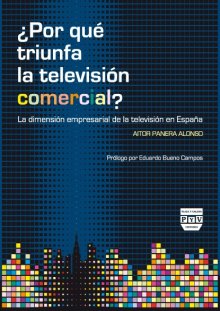 Portada ¿POR QUÉ TRIUNFA LA TELEVISIÓN COMERCIAL?