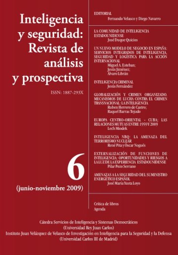 Portada INTELIGENCIA Y SEGURIDAD: REVISTA DE ANÁLISIS Y PROSPECTIVA. Nº 6