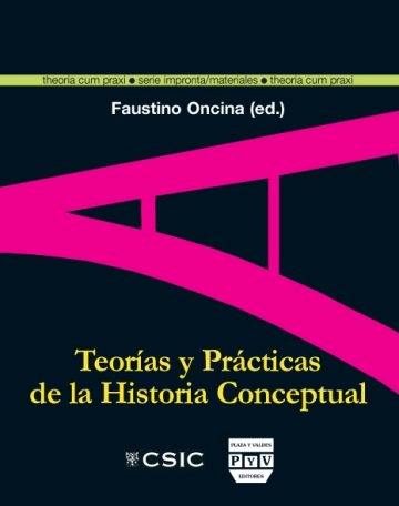Portada TEORÍAS Y PRÁCTICAS DE LA HISTORIA CONCEPTUAL