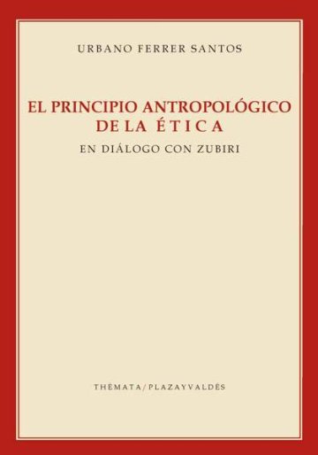 Portada EL PRINCIPIO ANTROPOLÓGICO DE LA ÉTICA