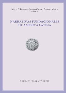 Portada NARRATIVAS FUNDACIONALES DE AMÉRICA LATINA