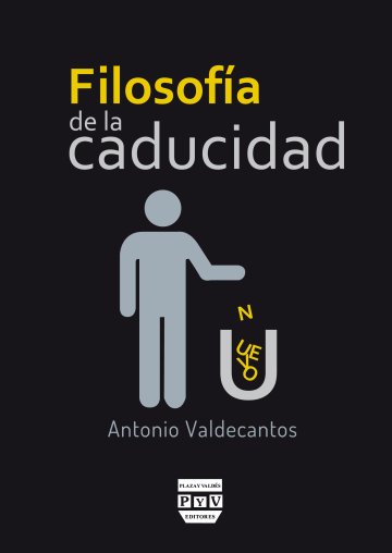 Portada FILOSOFÍA DE LA CADUCIDAD