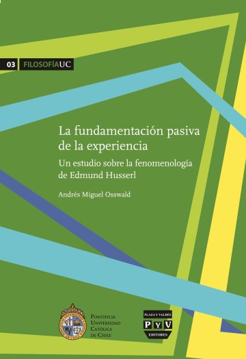 Portada LA FUNDAMENTACIÓN PASIVA DE LA EXPERIENCIA