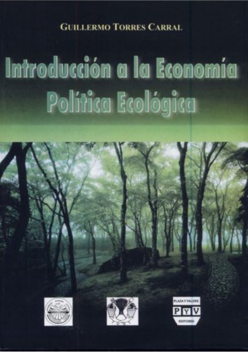 Portada INTRODUCCIÓN A LA ECONOMÍA POLÍTICA ECOLÓGICA