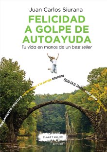 Portada FELICIDAD A GOLPE DE AUTOAYUDA