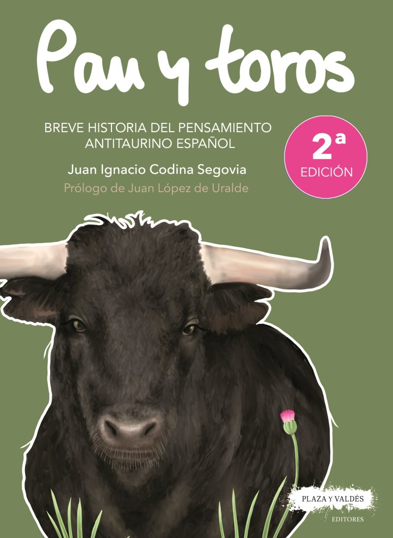 PAN Y TOROS | Plaza y Valdés Editores