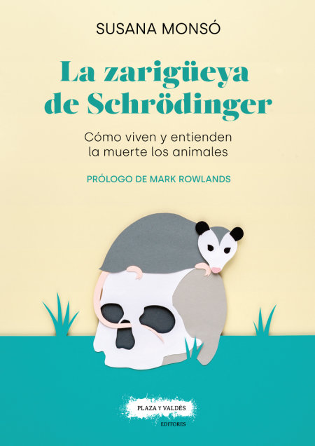 LA ZARIGÜEYA DE SCHRÖDINGER