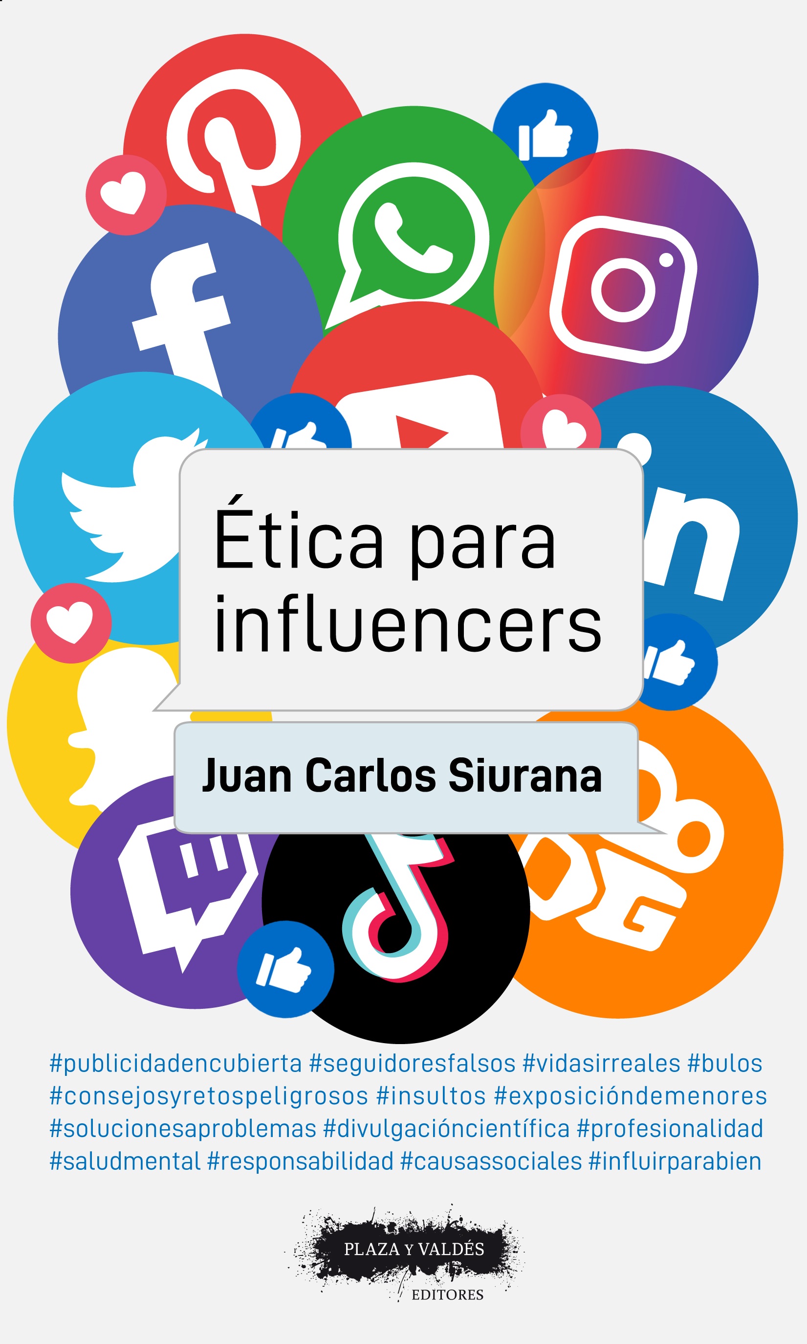 ÉTICA PARA INFLUENCERS | Plaza y Valdés Editores
