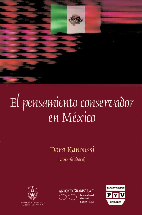 El pensamiento conservador en México