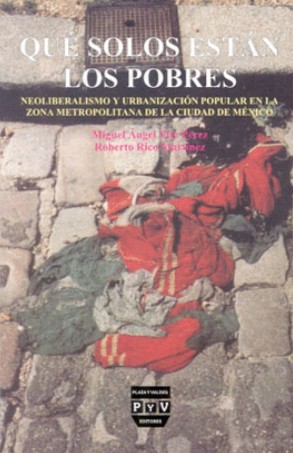 Qué solos están los pobres