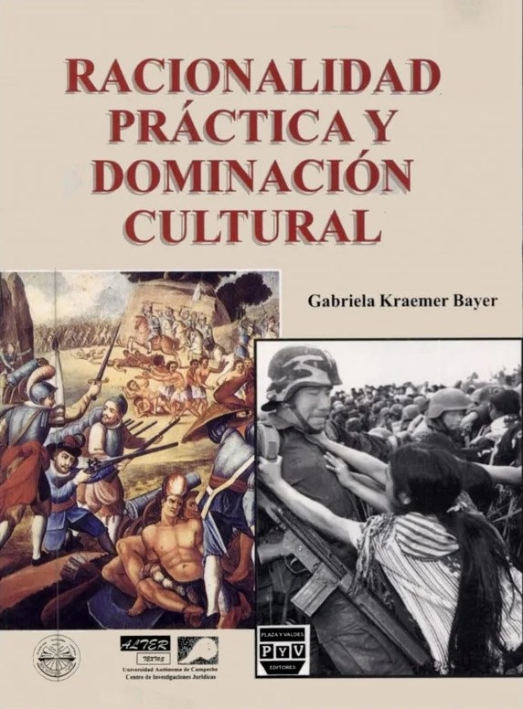 Racionalidad práctica y dominación cultural
