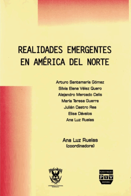Realidades emergentes en América del Norte