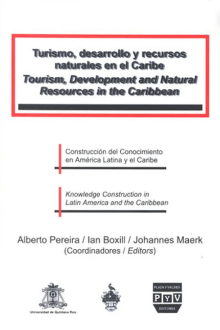 Turismo, desarrollo y recursos naturales en el Caribe