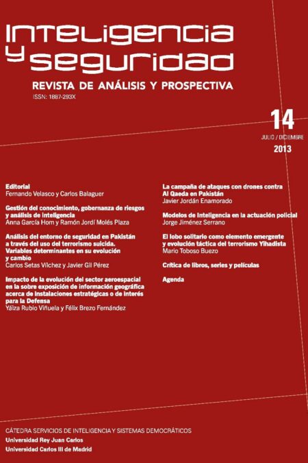 Portada de INTELIGENCIA Y SEGURIDAD: REVISTA DE ANÁLISIS Y PROSPECTIVA. Nº 14