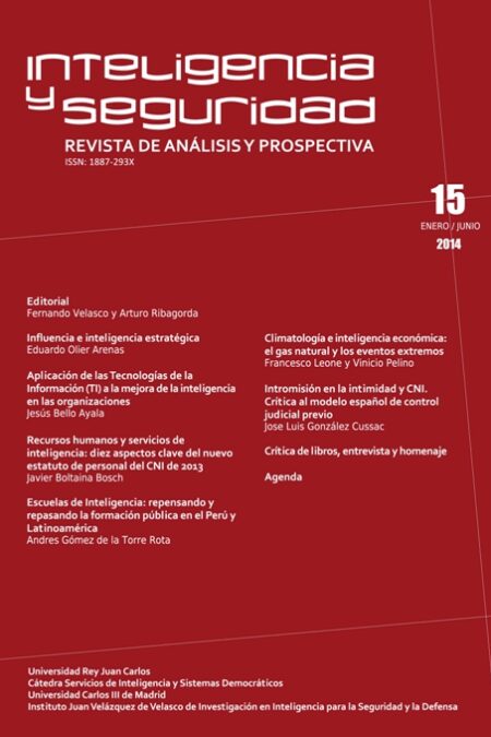 Portada de INTELIGENCIA Y SEGURIDAD: REVISTA DE ANÁLISIS Y PROSPECTIVA. Nº 15