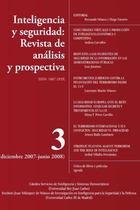 Portada de INTELIGENCIA Y SEGURIDAD: REVISTA DE ANÁLISIS Y PROSPECTIVA. Nº 3