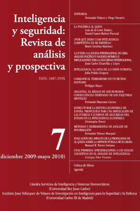 Portada de INTELIGENCIA Y SEGURIDAD: REVISTA DE ANÁLISIS Y PROSPECTIVA. Nº 7