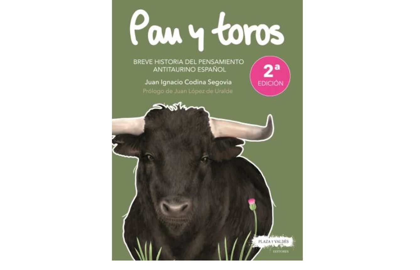 Portada de 'Pan y toros', de Juan Ignacio Codina. (Plaza y Valdés)