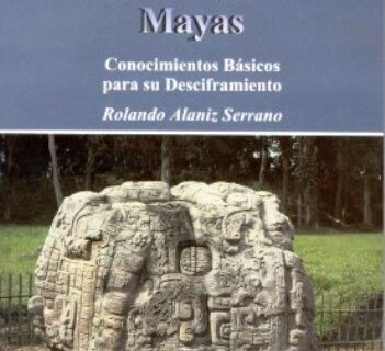 Portada de INSCRIPCIONES EN MONUMENTOS MAYAS