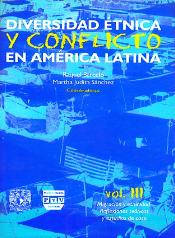 Portada de Diversidad étnica y conflicto en América Latina. Volumen III