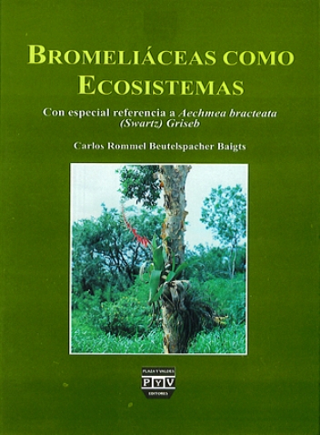 Portada de BROMELIÁCEAS COMO ECOSISTEMAS