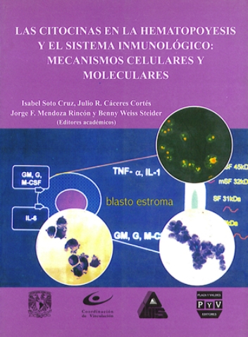 Portada de LAS CITOCINAS EN LA HEMATOPOYESIS Y EL SISTEMA INMUNOLÓGICO : MECANISMOS CELULARES Y MOLECULARES