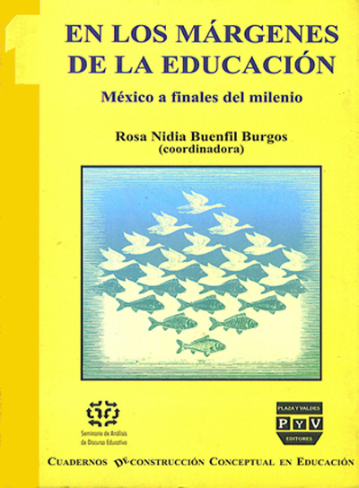 Portada de EN LOS MÁRGENES DE LA EDUCACIÓN. México a finales del milenio