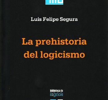 Portada de LA PREHISTORIA DEL LOGICISMO