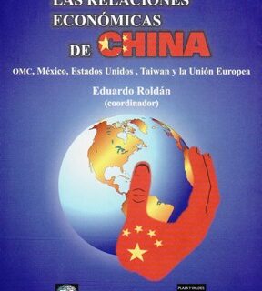 Portada de LAS RELACIONES ECONÓMICAS DE CHINA