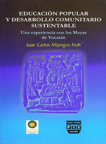Portada de EDUCACIÓN POPULAR Y DESARROLLO COMUNITARIO SUSTENTABLE.