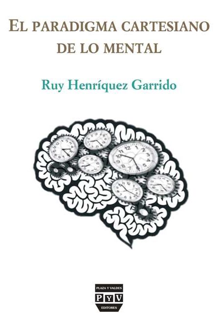 Portada de EL PARADIGMA CARTESIANO DE LO MENTAL