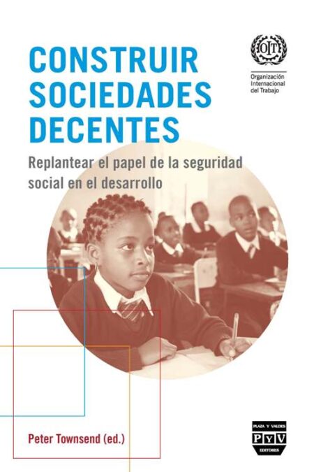 Portada de CONSTRUIR SOCIEDADES DECENTES