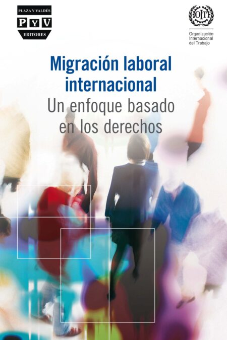Portada de MIGRACIÓN LABORAL INTERNACIONAL