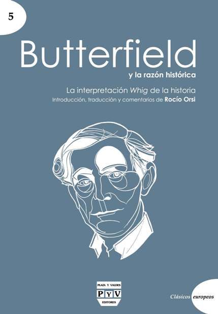 Portada de BUTTERFIELD Y LA RAZÓN HISTÓRICA