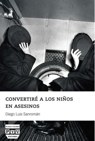 Portada de CONVERTIRÉ A LOS NIÑOS EN ASESINOS