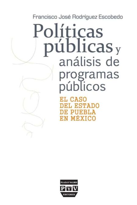 Portada de POLÍTICAS PÚBLICAS Y ANÁLISIS DE PROGRAMAS PÚBLICOS