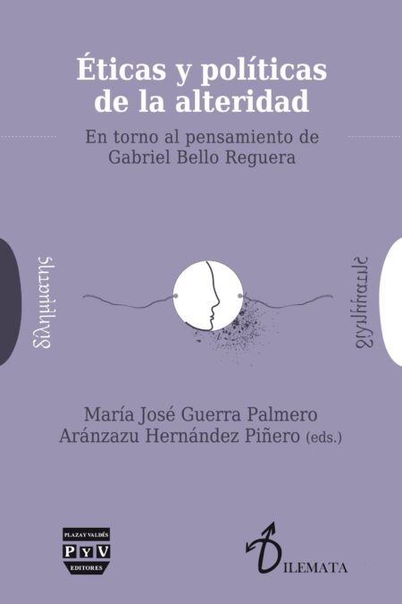 Portada de ÉTICAS Y POLÍTICAS DE LA ALTERIDAD
