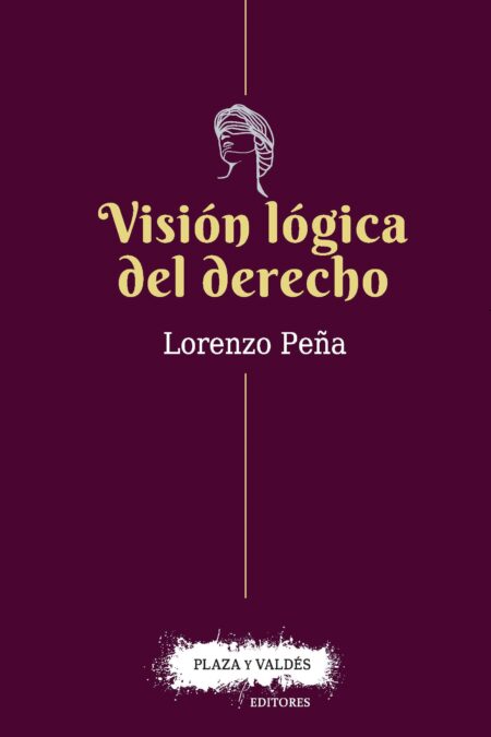 Portada de VISIÓN LÓGICA DEL DERECHO